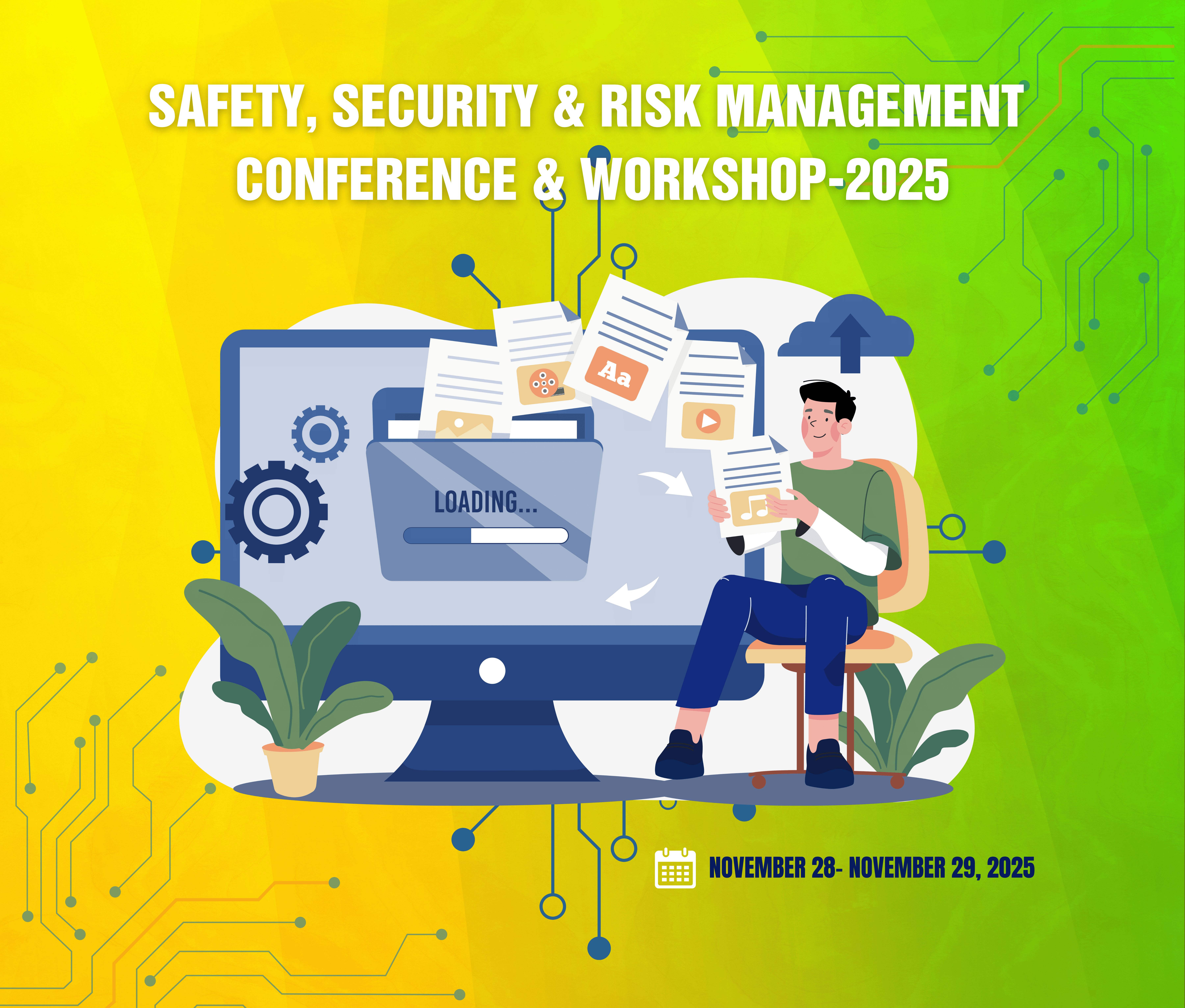 Safety, Security & Risk Management Conference & Workshop-2025